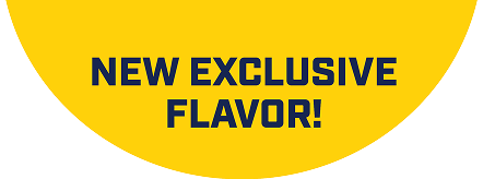 New exclusive flavor!